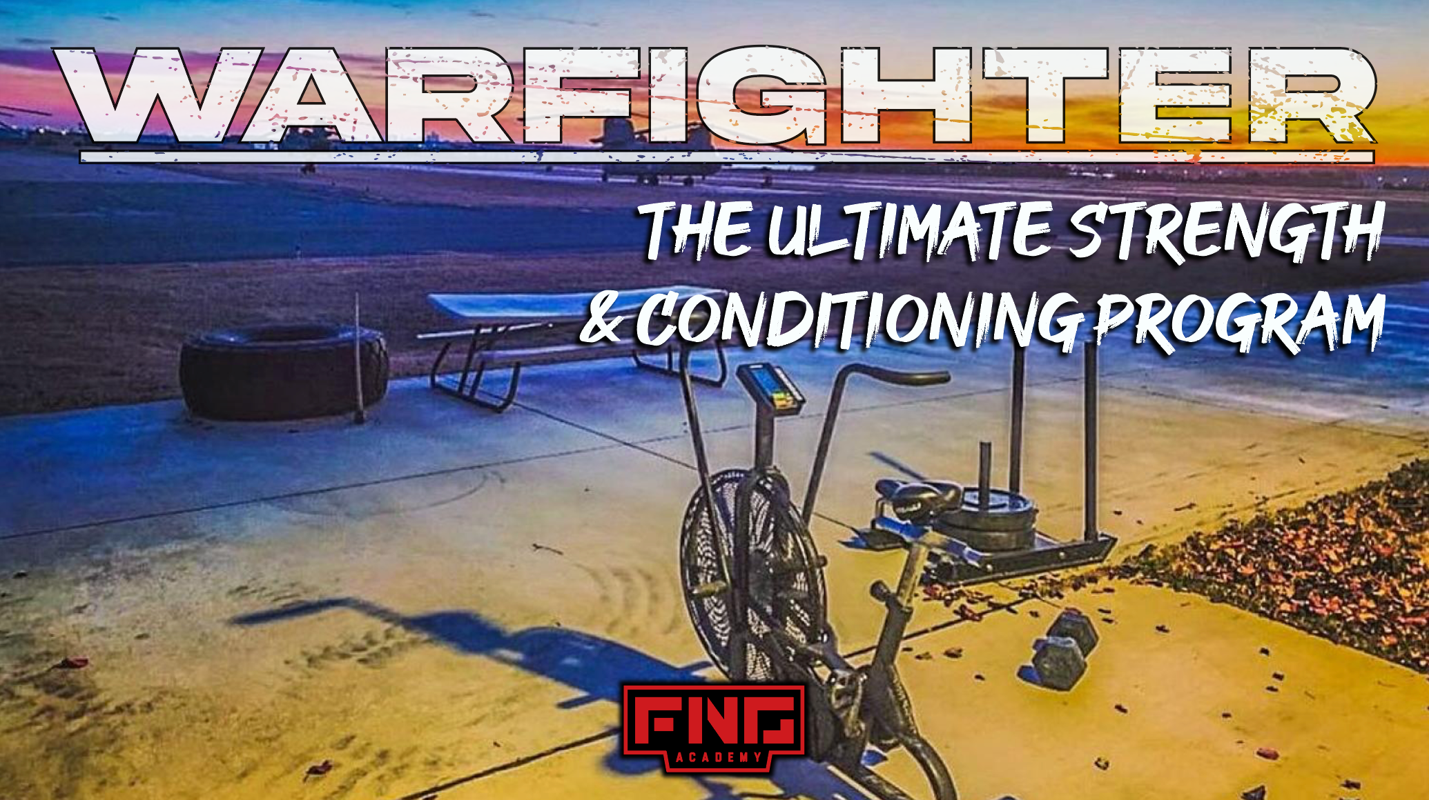 Warfighter-Our Strength & Conditioning Recommendation